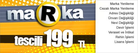Marka Tescili sadece 199 TL!